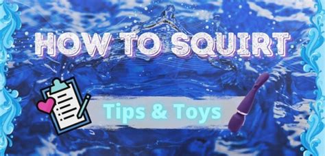 toys to squirt|Wet & GUSHY: Sex Toys for Squirting & How